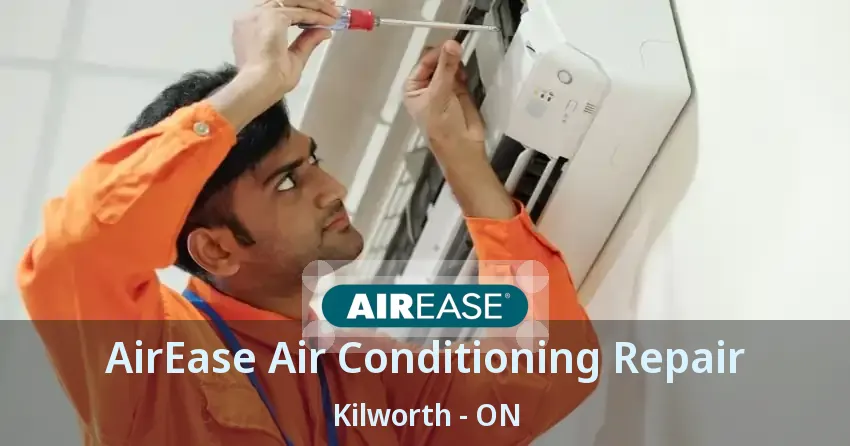 AirEase Air Conditioning Repair Kilworth - ON
