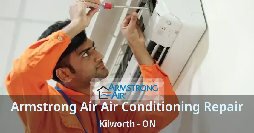 Armstrong Air Air Conditioning Repair Kilworth - ON