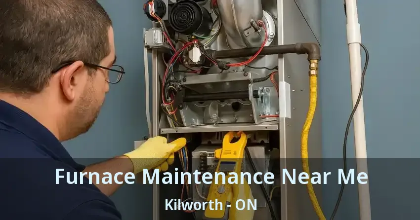 Furnace Maintenance Near Me Kilworth - ON
