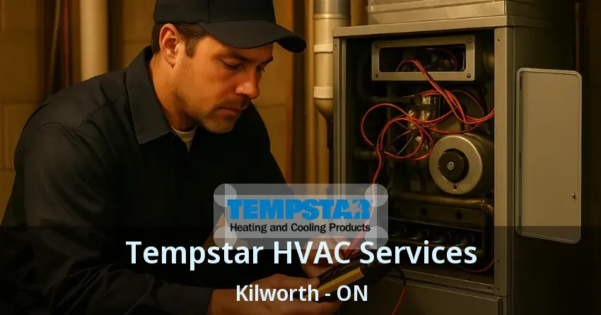 Tempstar HVAC Services Kilworth - ON