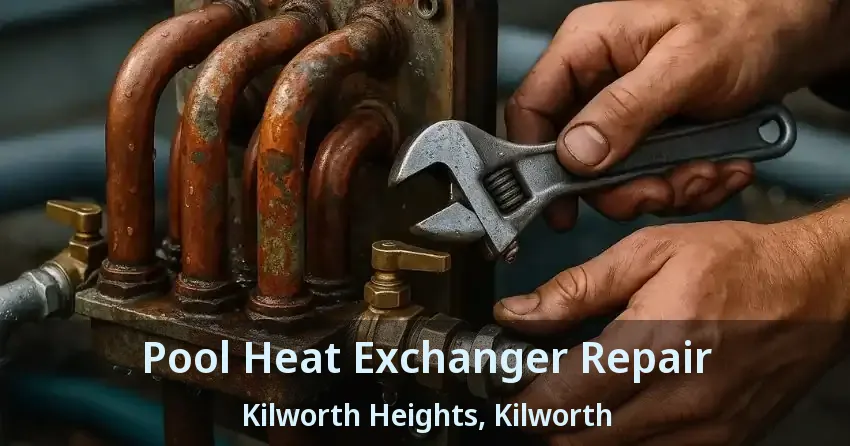 Pool Heat Exchanger Repair Kilworth Heights, Kilworth - ON