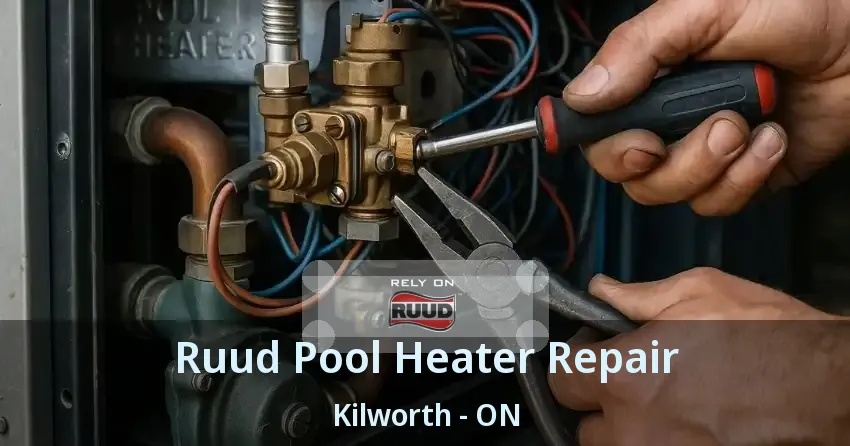 Ruud Pool Heater Repair Kilworth - ON